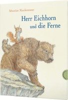 bokomslag Herr Eichhorn: Herr Eichhorn und die Ferne