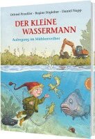 Otfried Preußler, Regine Stigloher - Der kleine Wassermann: Aufregung im Mühlenweiher, Inbunden