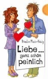 bokomslag Liebe... ganz schön peinlich