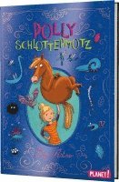 Polly Schlottermotz 1: Polly Schlottermotz 1