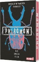 bokomslag Pheromon 3: Sie jagen dich