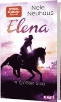 bokomslag Elena - Ein Leben für Pferde 5: Elena - Ihr größter Sieg