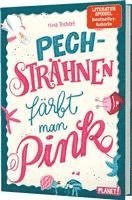 bokomslag Pechsträhnen färbt man pink