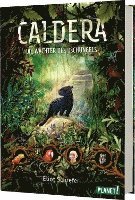 bokomslag Caldera 1: Die Wächter des Dschungels