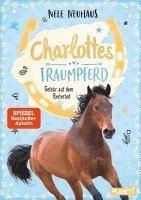 Nele Neuhaus - Charlottes Traumpferd 2: Gefahr auf dem Reiterhof, Inbunden