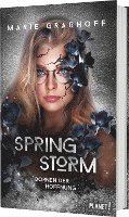 Spring Storm 2: Dornen der Hoffnung 1