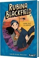 Rubina Blackfield 2: Keine Zeit zu singen