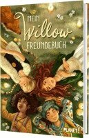 Sabine Bohlmann - Ein Mädchen namens Willow: Mein Willow-Freundebuch, Inbunden
