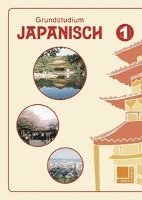 bokomslag Grundstudium Japanisch 1