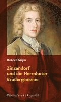 Dietrich Meyer - Zinzendorf und die Herrnhuter Brüdergemeine, Häftad