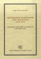 Astrid von Schlachta - VerÃ¶ffentlichungen des Instituts fÃ"r EuropÃ¤ische Geschichte Mainz, Inbunden