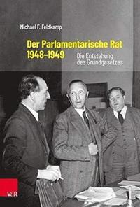 bokomslag Der Parlamentarische Rat 1948-1949