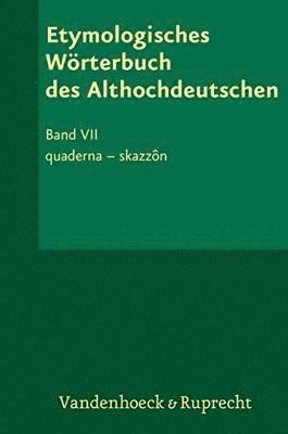 bokomslag Etymologisches Wrterbuch des Althochdeutschen, Band 7