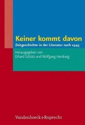 Erhard Schutz, Wolfgang Hardtwig - Keiner kommt davon, Inbunden