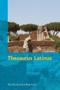 bokomslag Thesaurus Latinus