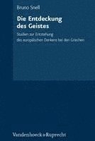 bokomslag Die Entdeckung Des Geistes: Studien Zur Entstehung Des Europaischen Denkens Bei Den Griechen
