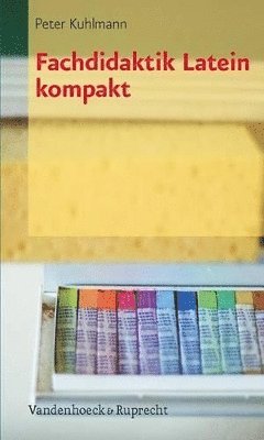 bokomslag Fachdidaktik Latein kompakt