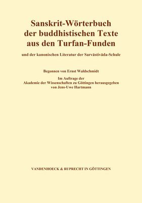 Sanskrit-Worterbuch der buddhistischen Texte aus den Turfan-Funden