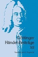 Hans Joachim Marx - Gottinger Handel-Beitrage, Band 12, Häftad