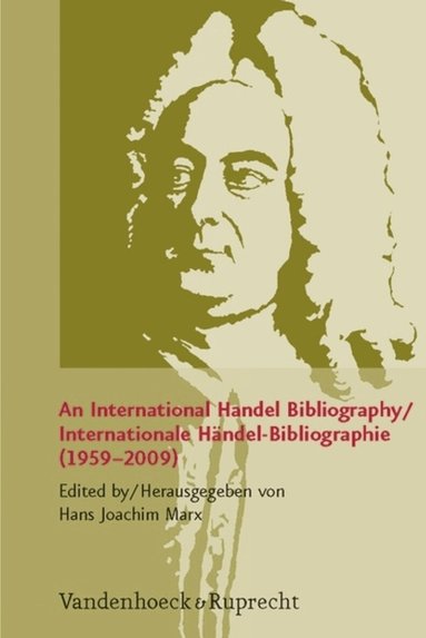 Hans Joachim Marx - International Handel Bibliography / Internationale Handel-Bibliographie (1959-2009), Häftad