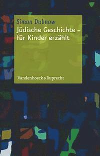 bokomslag Judische Geschichte - fur Kinder erzhlt