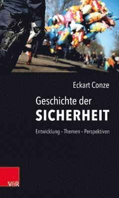 bokomslag Geschichte der Sicherheit