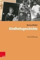 Martina Winkler - Kindheitsgeschichte: Eine Einfuhrung, Häftad