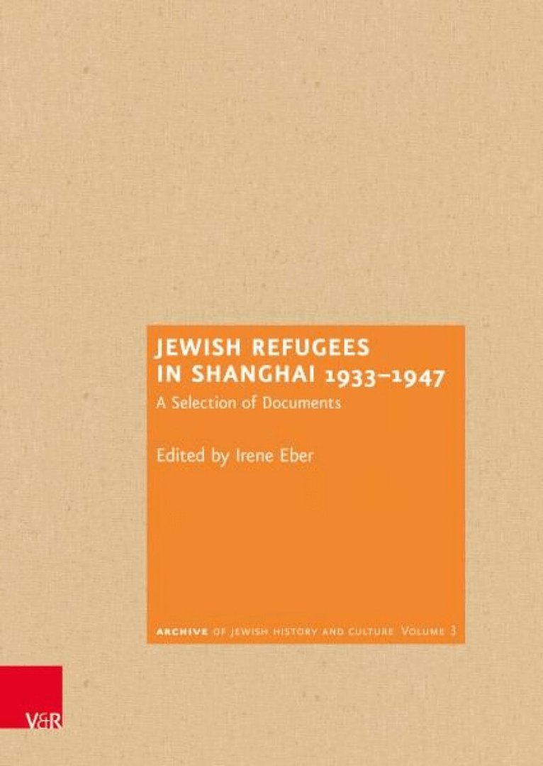 Jewish Refugees in Shanghai 1933–1947