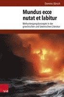 Mundus ecce nutat et labitur 1