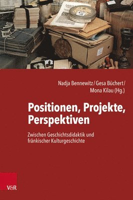 Nadja Bennewitz, Gesa Büchert, Gesa Buchert, Mona Kilau - Positionen, Projekte, Perspektiven, Inbunden