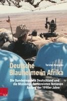 bokomslag Deutsche Blauhelme in Afrika