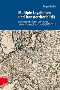 bokomslag Multiple Loyalitäten und Transterritorialität