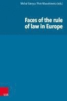 bokomslag Faces of the Rule of Law in Europe
