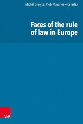 bokomslag Faces of the Rule of Law in Europe