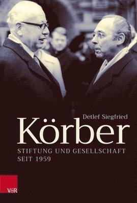 bokomslag Korber: Stiftung Und Gesellschaft Seit 1959