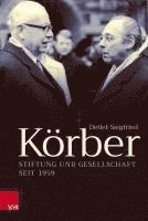 Korber: Stiftung Und Gesellschaft Seit 1959 1