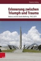 Ekaterina Keding - Erinnerung zwischen Triumph und Trauma, Inbunden