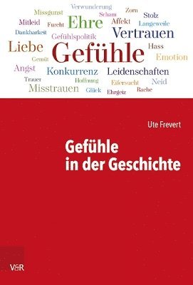 Ute Frevert - Gefuhle in der Geschichte, Inbunden