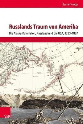 bokomslag Russlands Traum von Amerika