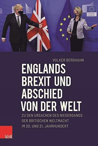 bokomslag Englands Brexit und Abschied von der Welt