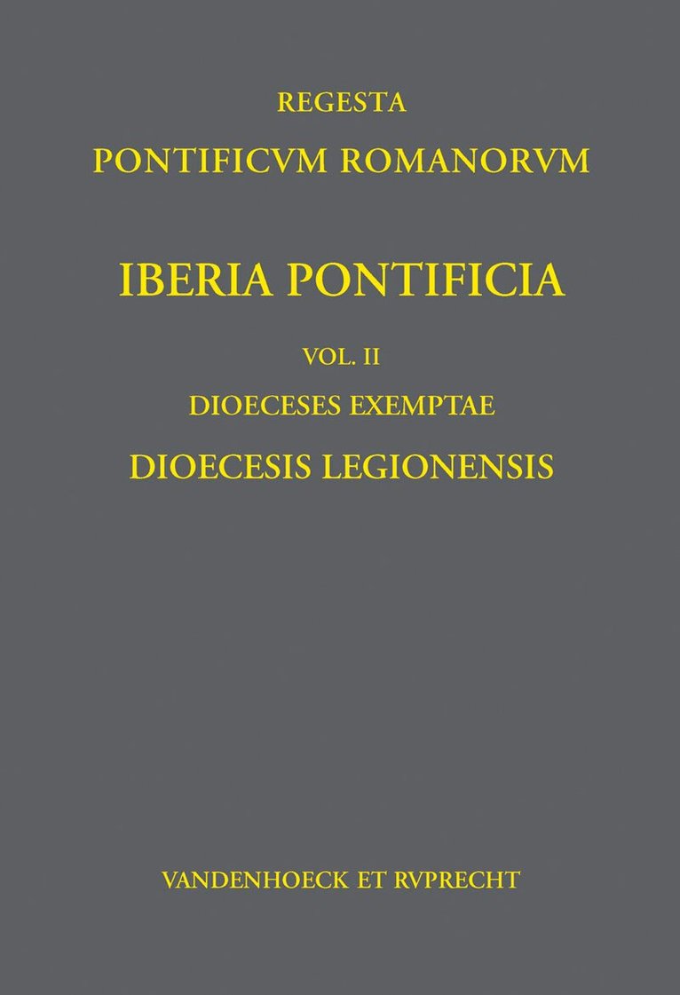 Santiago Dominguez Sánchez - Iberia Pontificia Vol. II: Dioeceses Exemptae, Inbunden