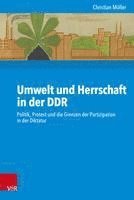 bokomslag Umwelt und Herrschaft in der DDR