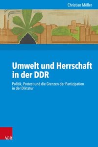 bokomslag Umwelt und Herrschaft in der DDR