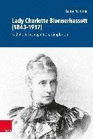 Lady Charlotte Blennerhassett (1843--1917) 1