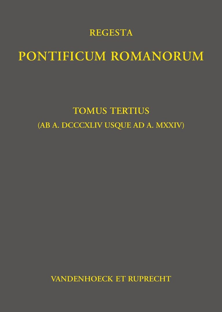Philipp Jaffé, Philipp Jaffe, Klaus Herbers, Prof. Dr. Klaus Herbers - Regesta Pontificum Romanorum, Inbunden