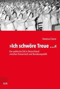 bokomslag »Ich schwöre Treue ...«