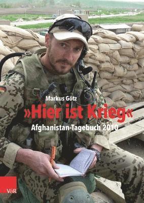 Markus Gotz, Christian Hartmann - Hier ist Krieg, Inbunden