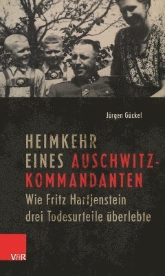 Heimkehr eines Auschwitz-Kommandanten 1