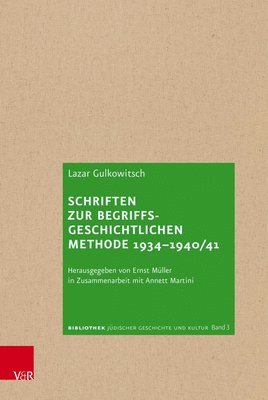 bokomslag Schriften zur begriffsgeschichtlichen Methode 1934-1940/41
