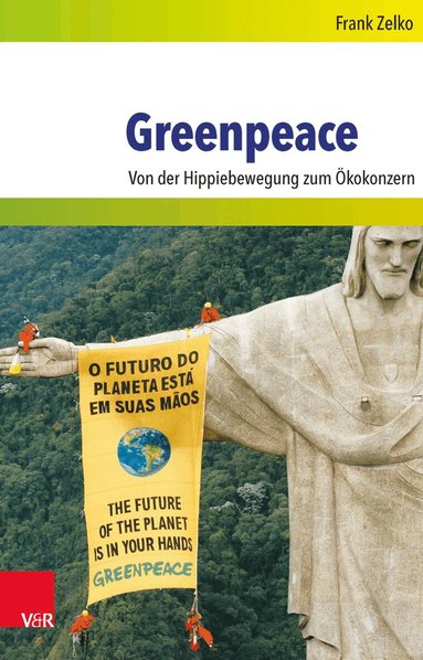 Frank Zelko - Greenpeace, Inbunden